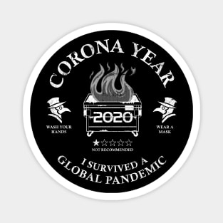 Corona Year 2020 ✅ I Survived A Global Pandemic - White Magnet